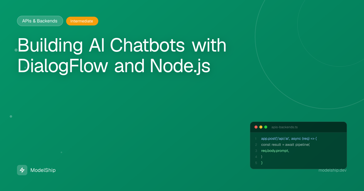 Building AI Chatbots with DialogFlow and Node.js