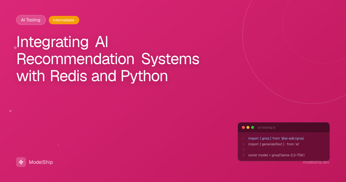 Integrating AI Recommendation Systems with Redis and Python