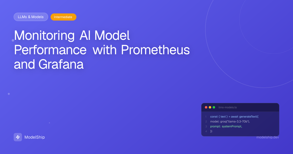 Monitoring AI Model Performance with Prometheus and Grafana