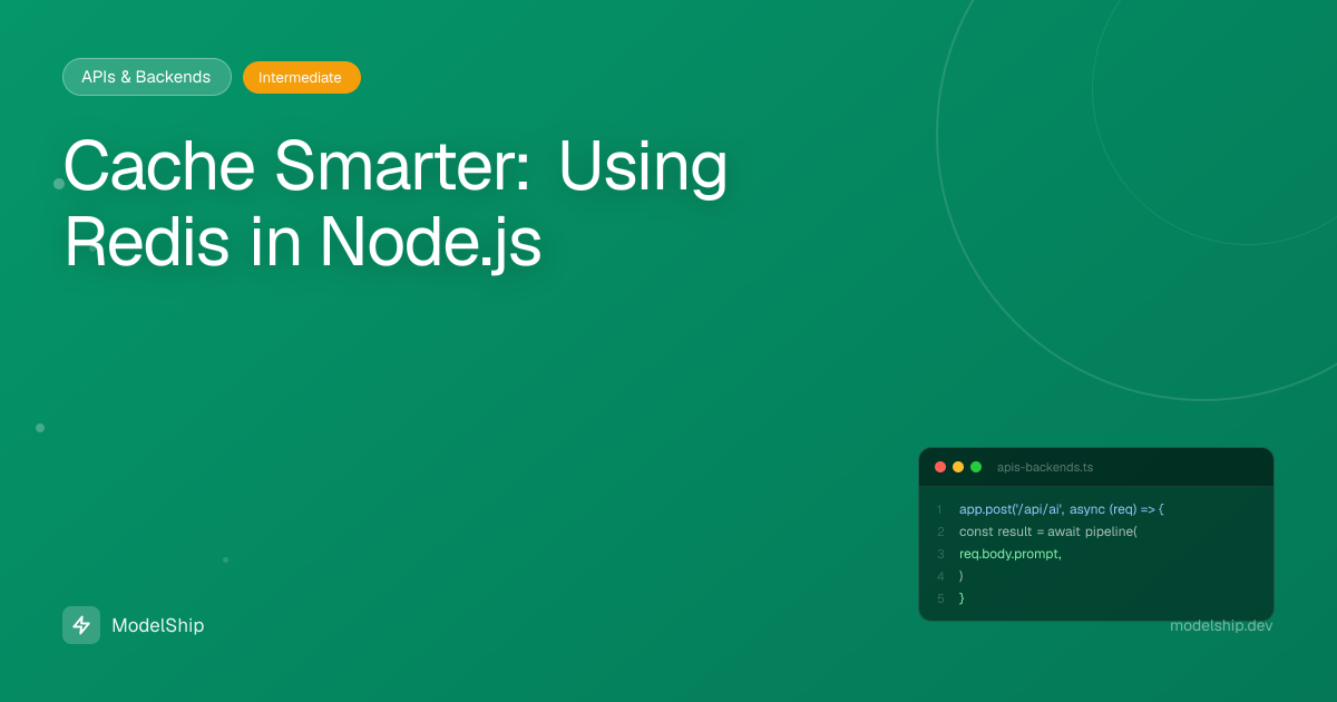 Cache Smarter: Using Redis in Node.js